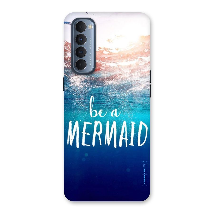 Be A Mermaid Back Case for Reno4 Pro