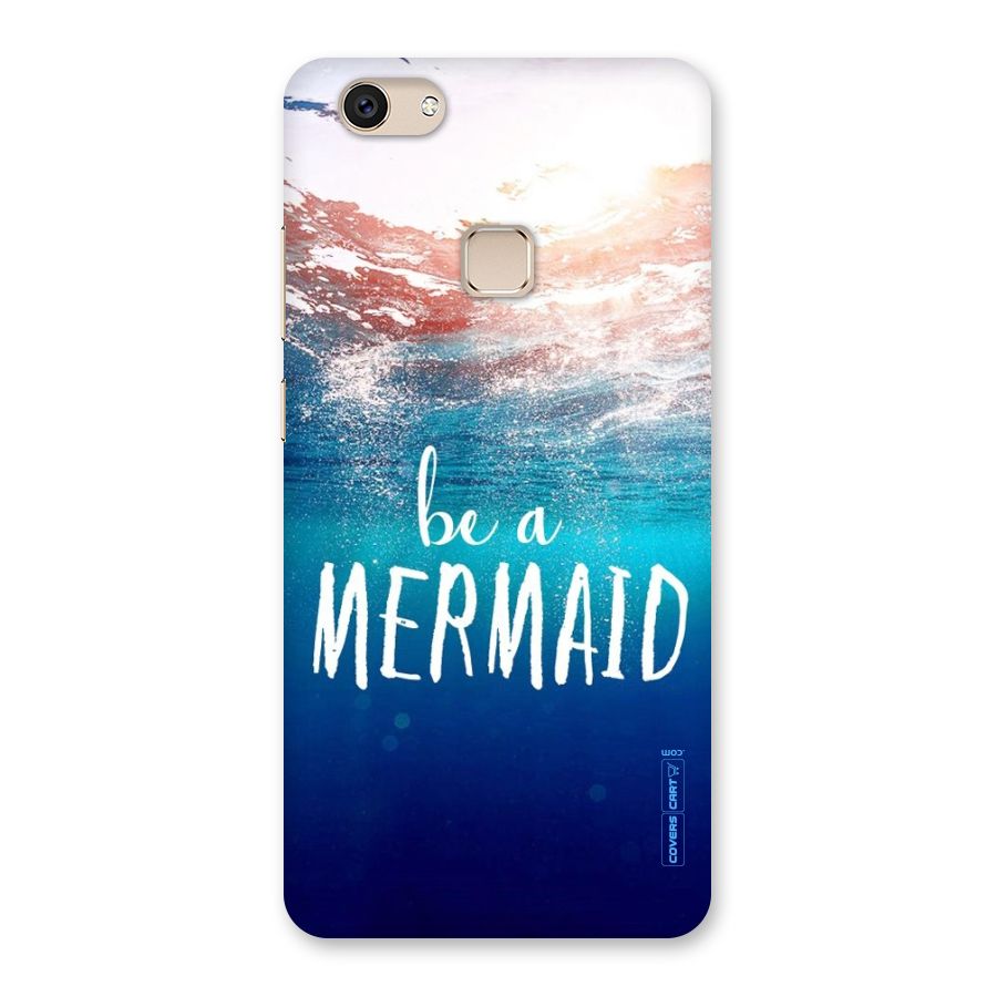 Be A Mermaid Back Case for Vivo V7