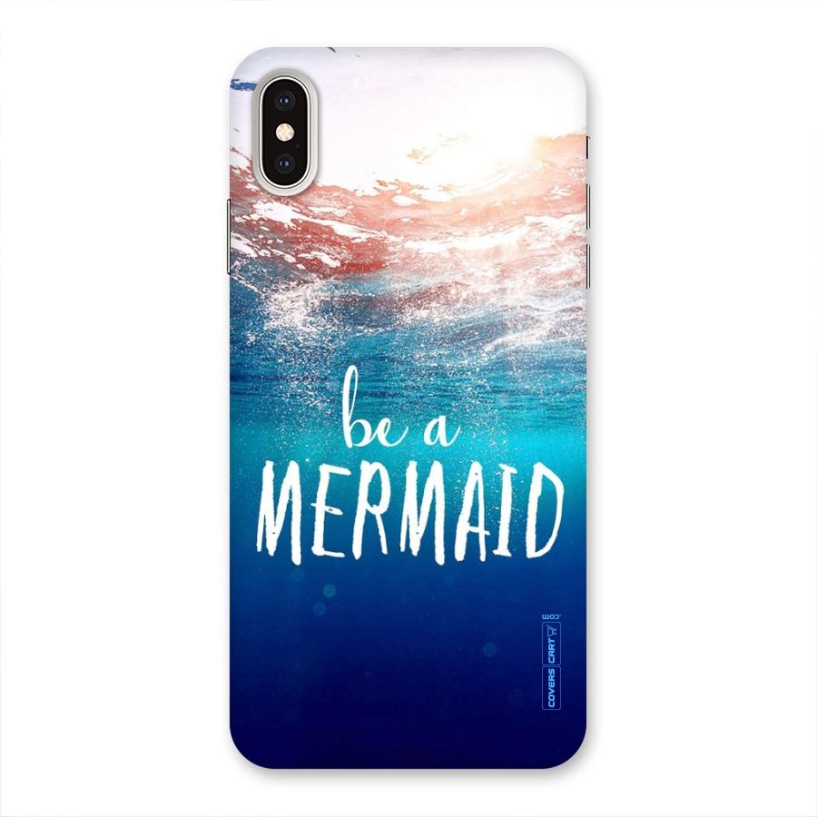 Be A Mermaid Back Case for iPhone XS Max