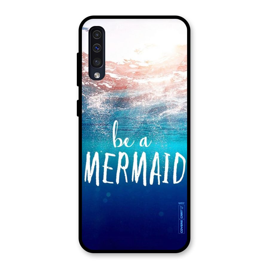 Be A Mermaid Glass Back Case for Galaxy A30s