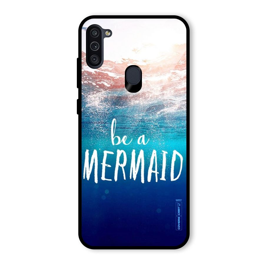 Be A Mermaid Glass Back Case for Galaxy M11