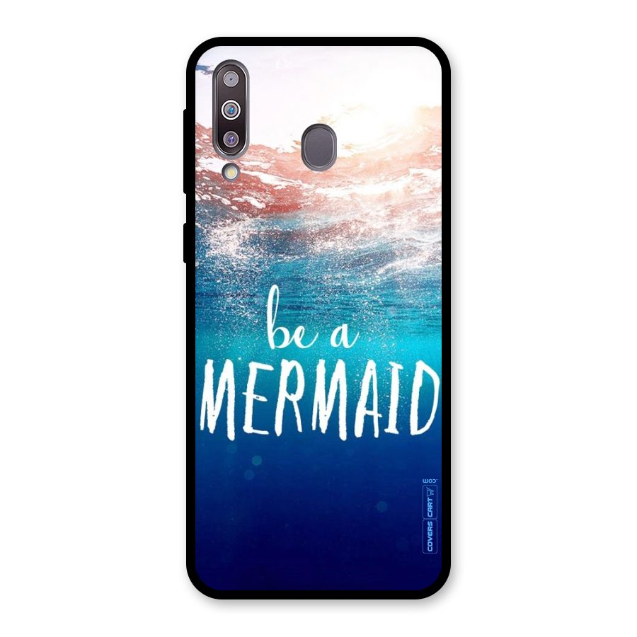 Be A Mermaid Glass Back Case for Galaxy M30