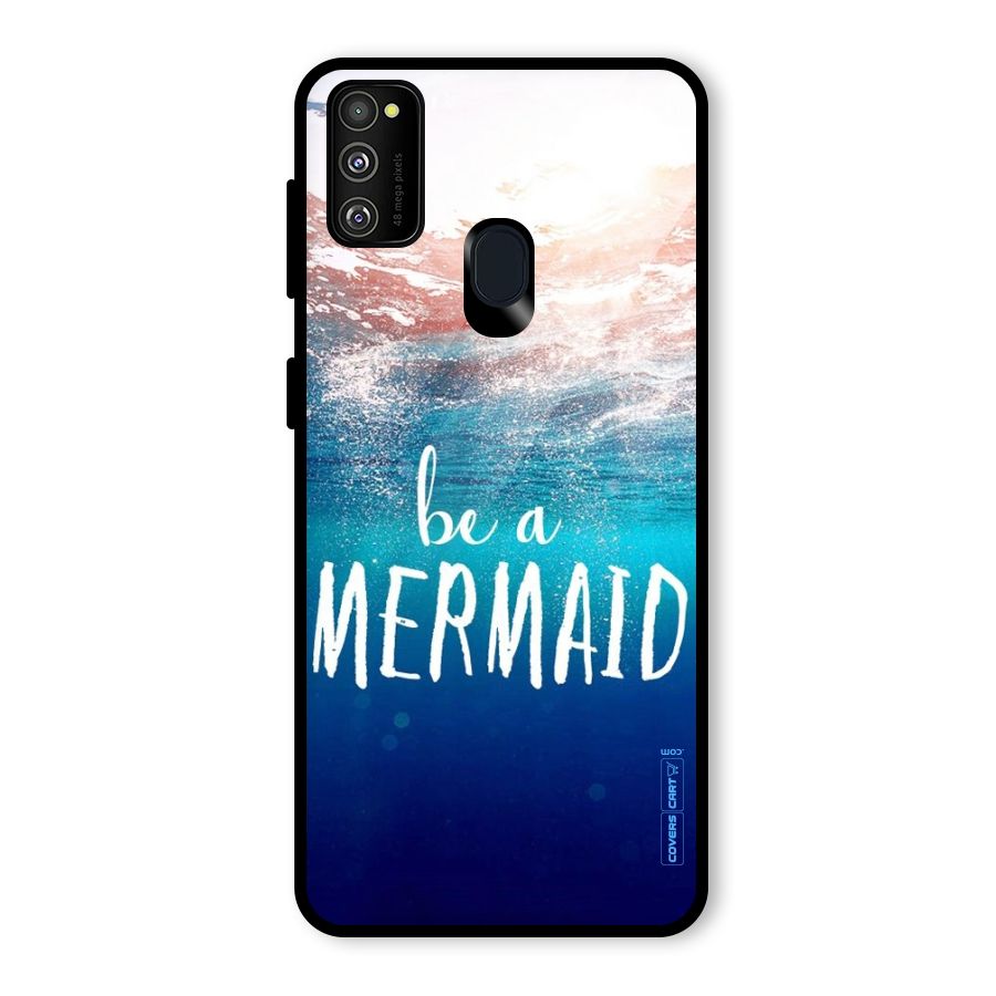 Be A Mermaid Glass Back Case for Galaxy M30s
