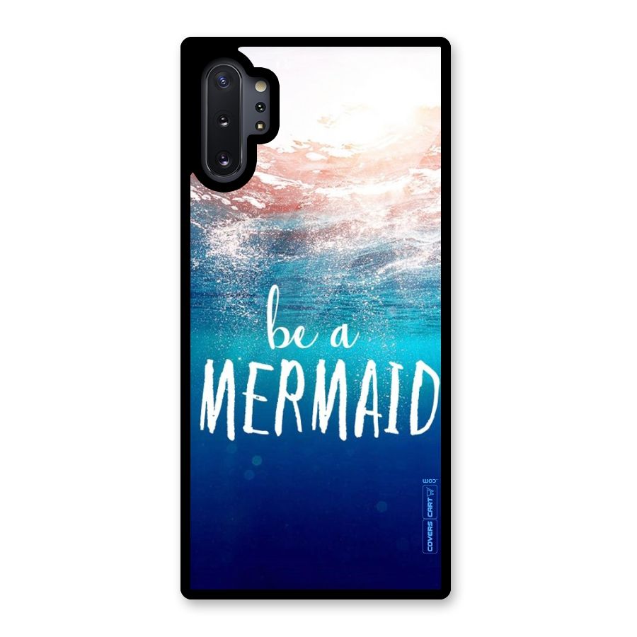 Be A Mermaid Glass Back Case for Galaxy Note 10 Plus
