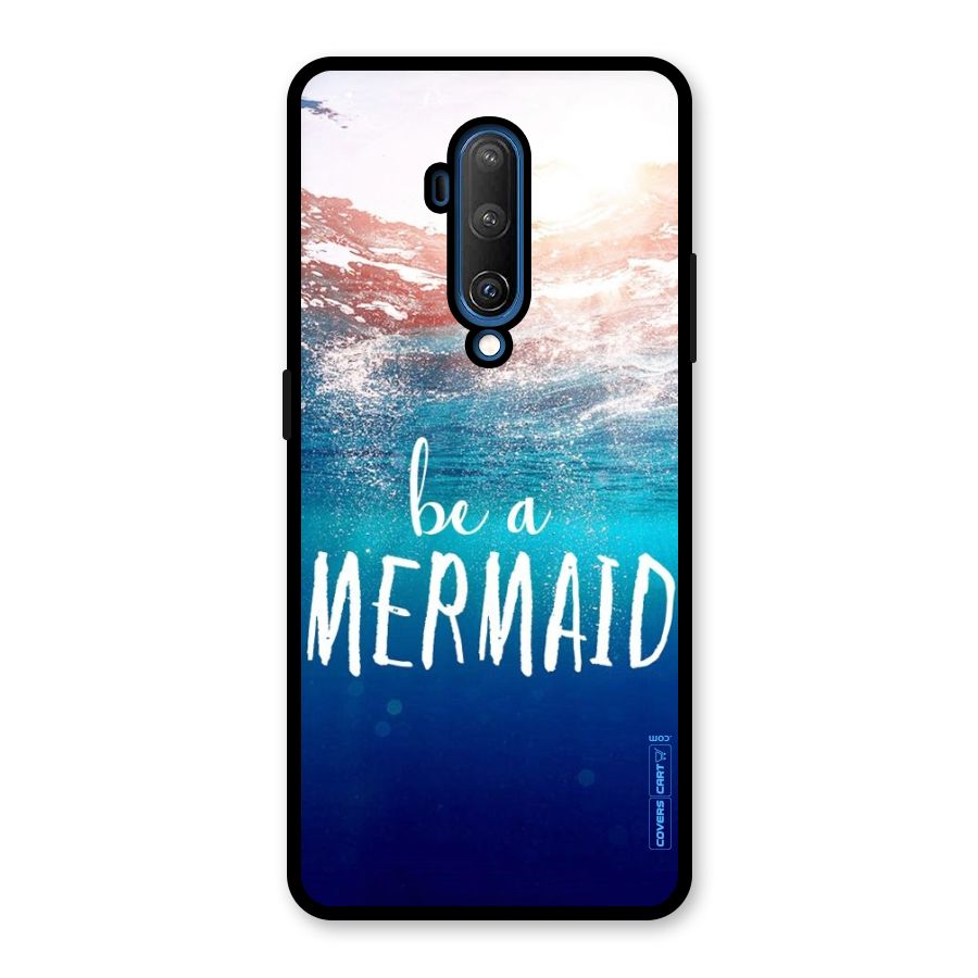 Be A Mermaid Glass Back Case for OnePlus 7T Pro