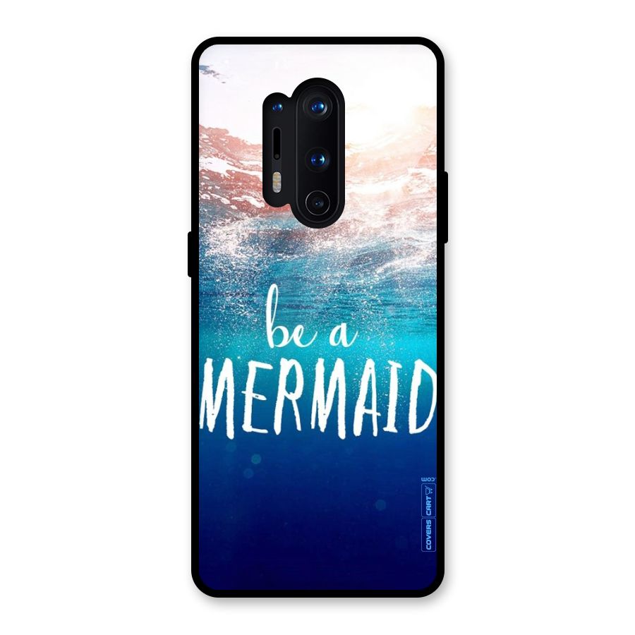 Be A Mermaid Glass Back Case for OnePlus 8 Pro