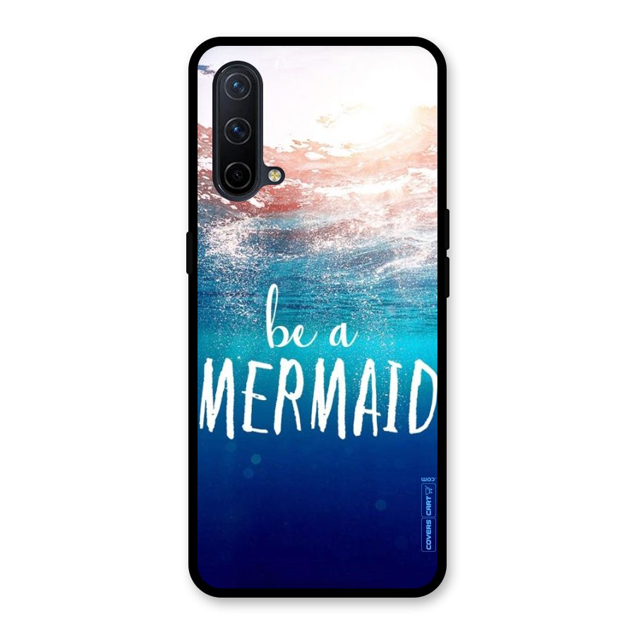 Be A Mermaid Glass Back Case for OnePlus Nord CE 5G