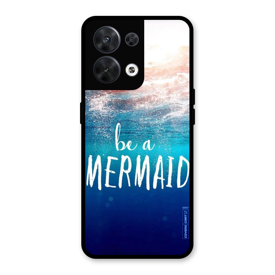 Be A Mermaid Glass Back Case for Oppo Reno8 5G