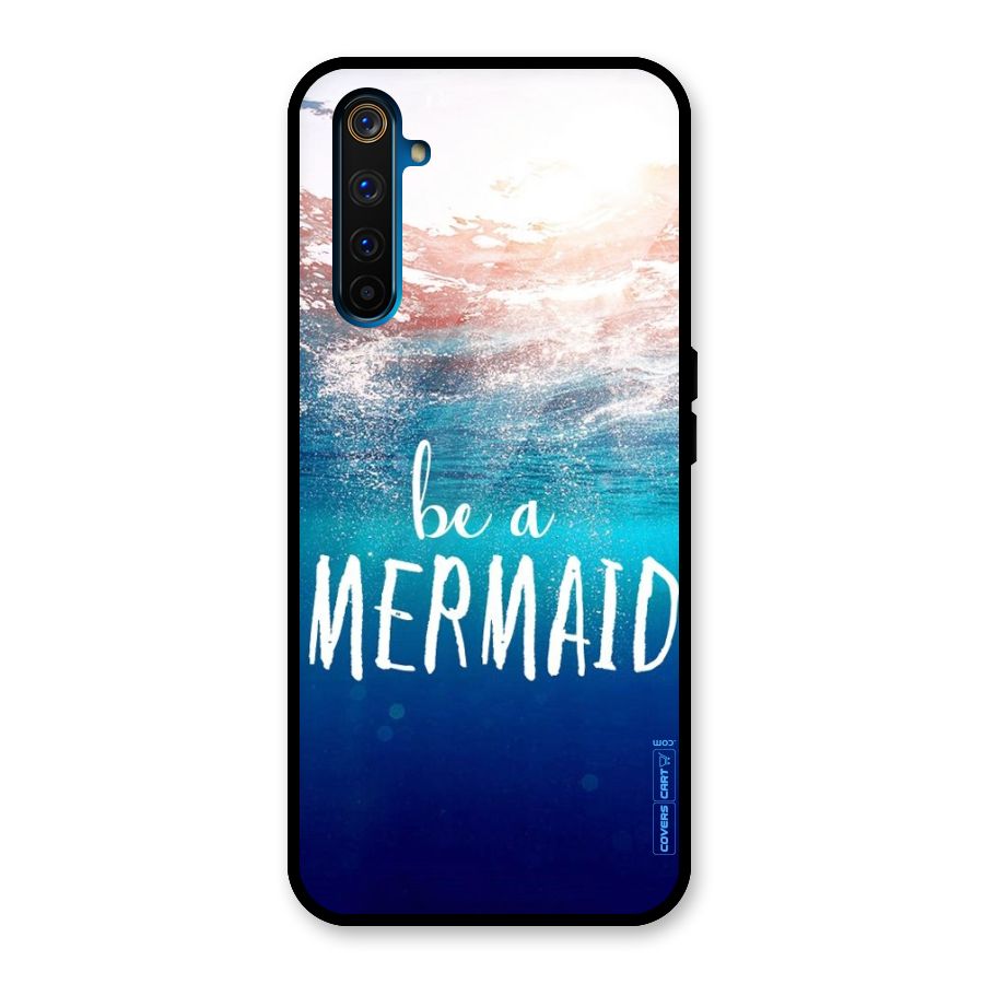 Be A Mermaid Glass Back Case for Realme 6 Pro