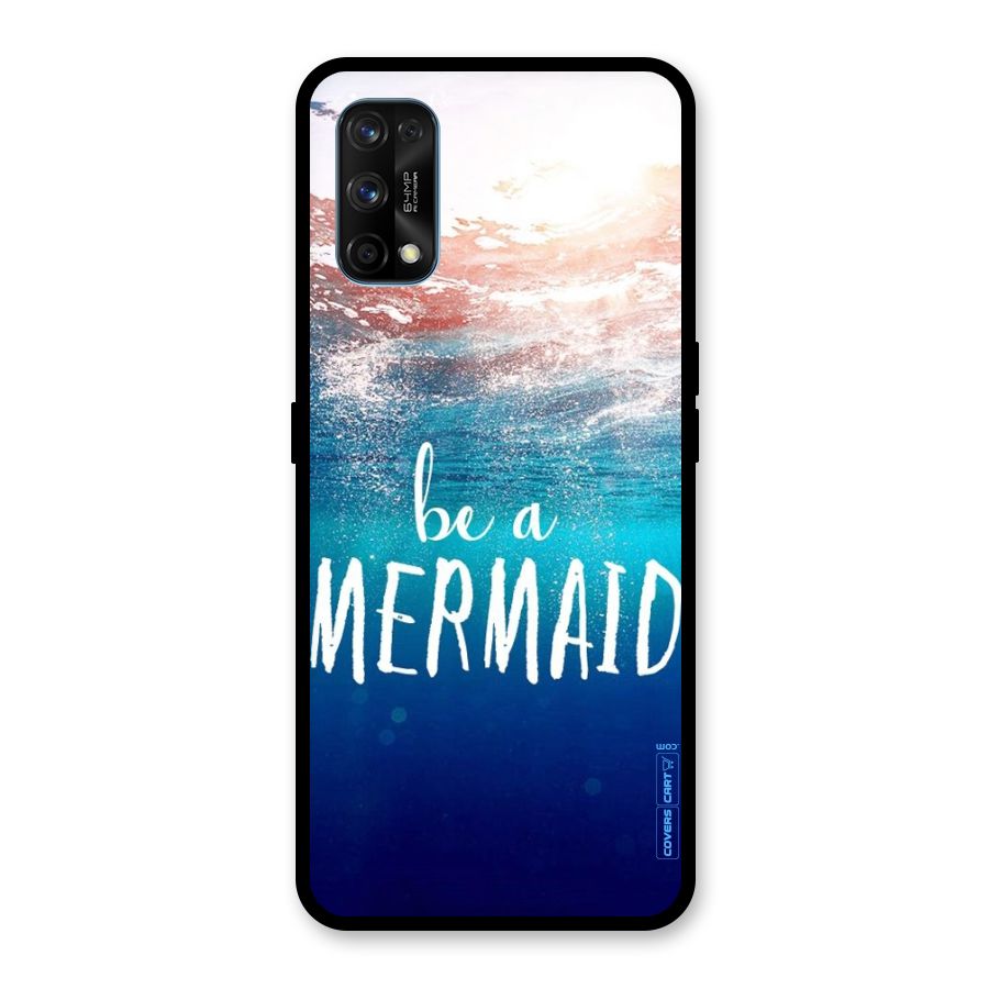 Be A Mermaid Glass Back Case for Realme 7 Pro