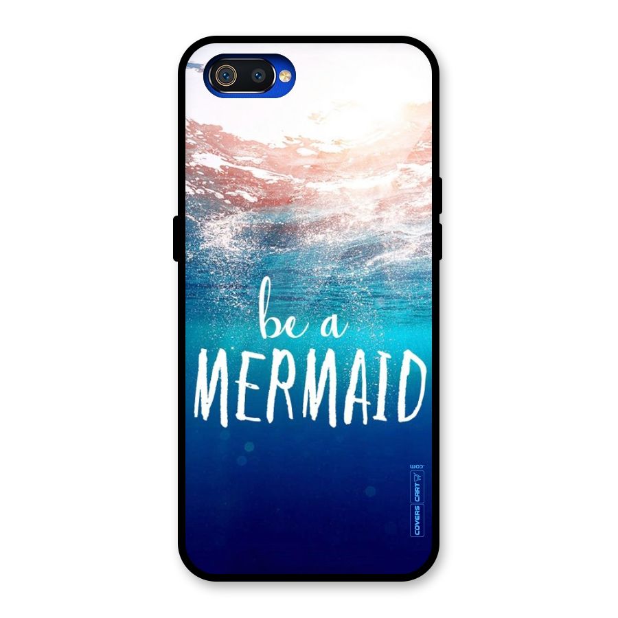 Be A Mermaid Glass Back Case for Realme C2