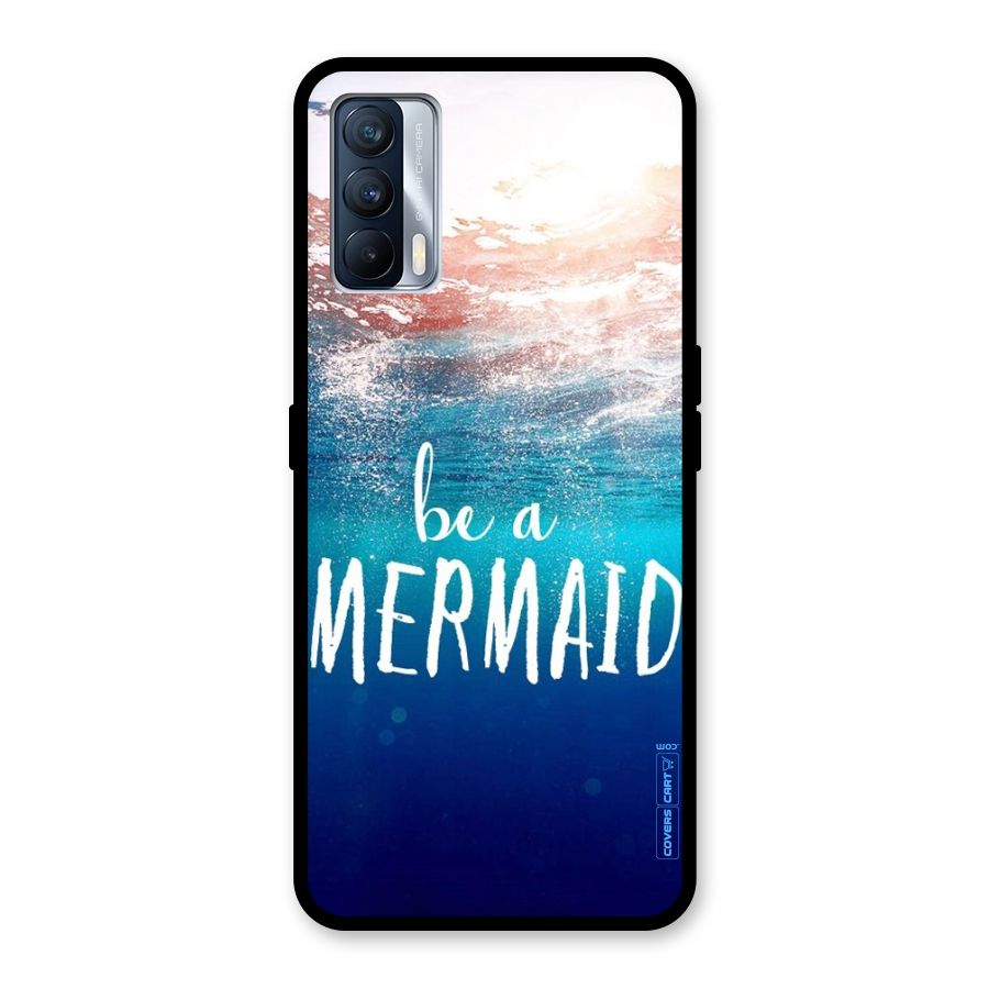Be A Mermaid Glass Back Case for Realme X7
