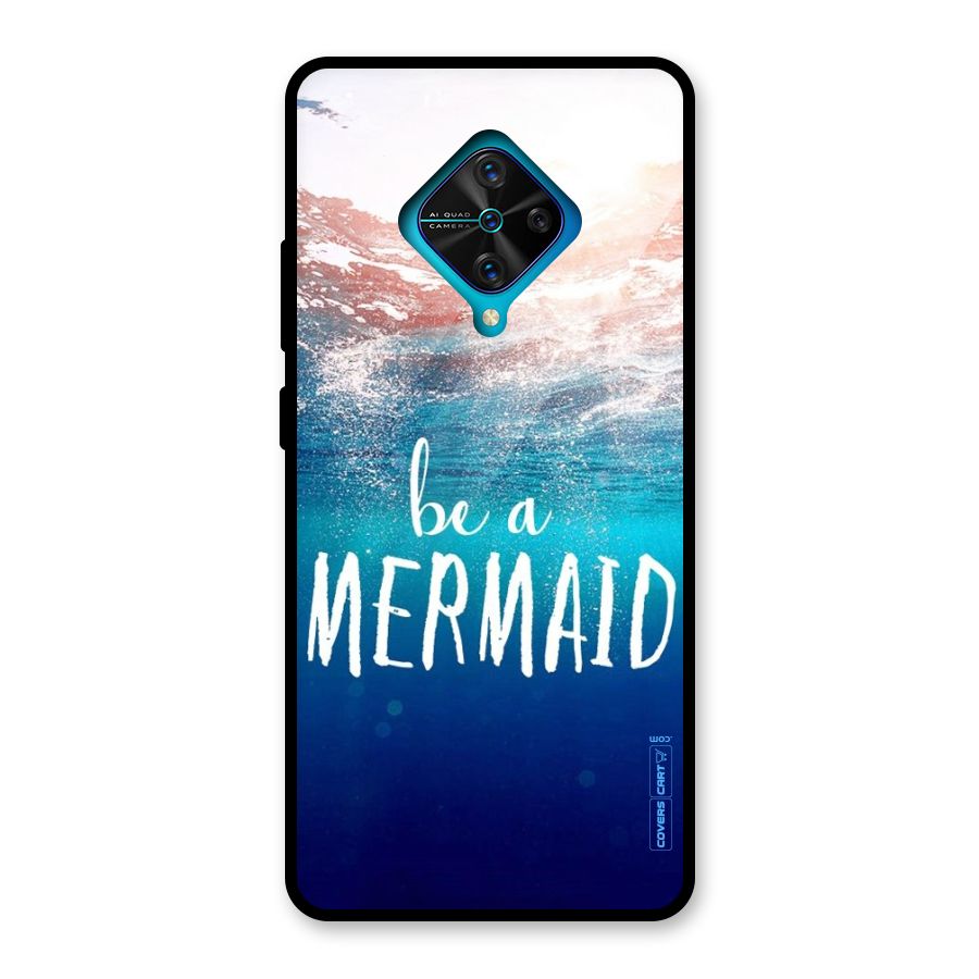 Be A Mermaid Glass Back Case for Vivo S1 Pro
