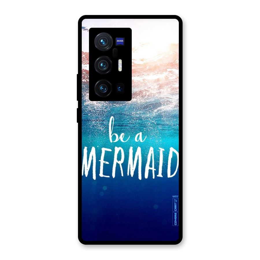 Be A Mermaid Glass Back Case for Vivo X70 Pro Plus