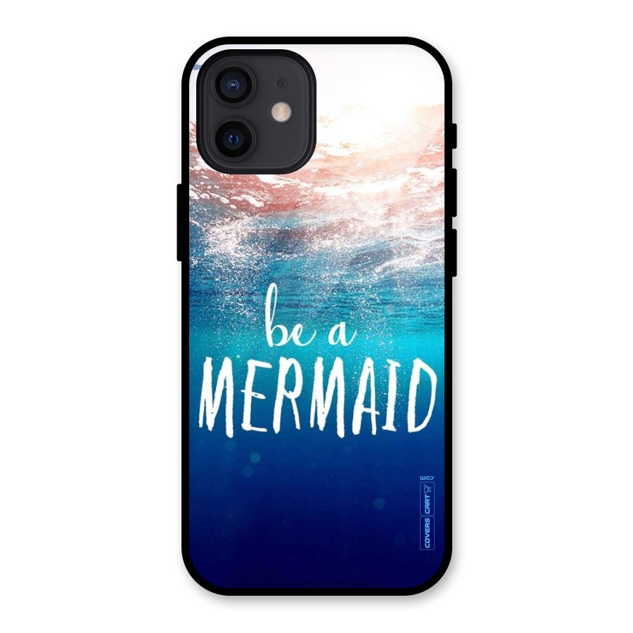 Be A Mermaid Glass Back Case for iPhone 12