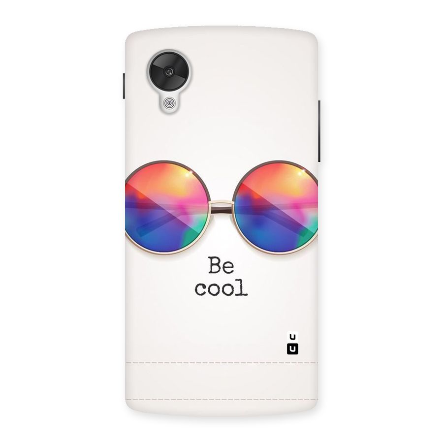 Be Cool Back Case for Google Nexsus 5