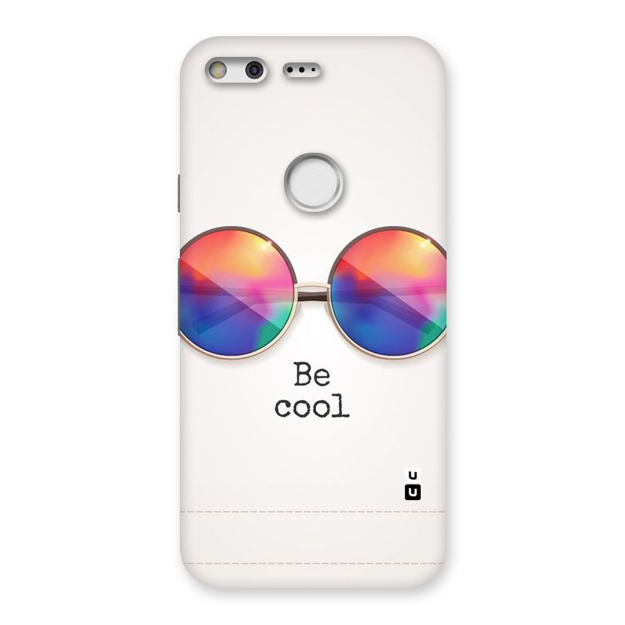 Be Cool Back Case for Google Pixel XL