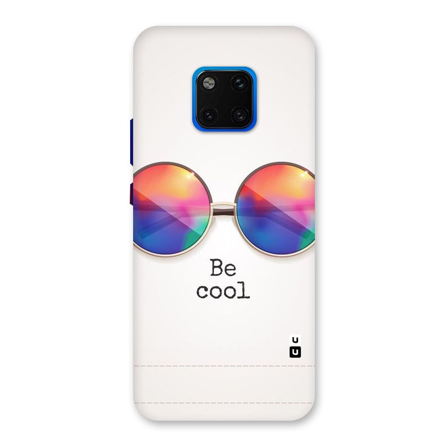 Be Cool Back Case for Huawei Mate 20 Pro