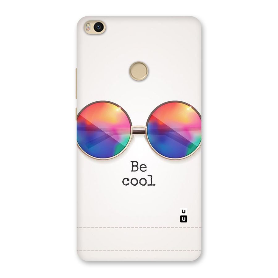 Be Cool Back Case for Mi Max 2