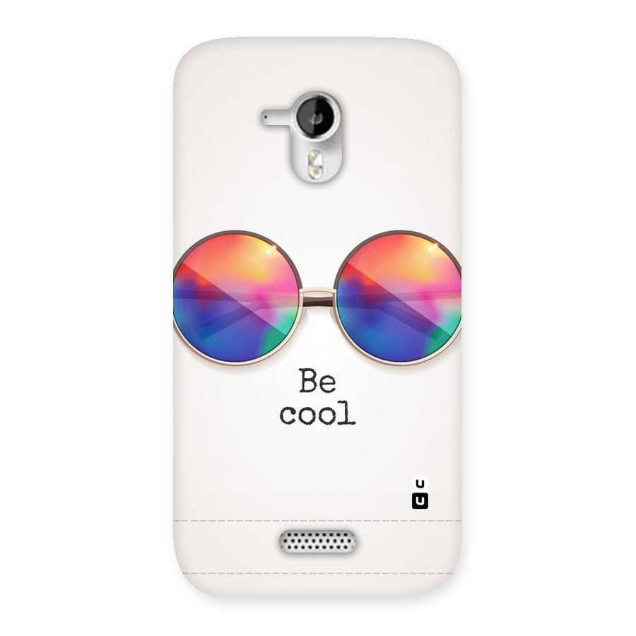 Be Cool Back Case for Micromax Canvas HD A116