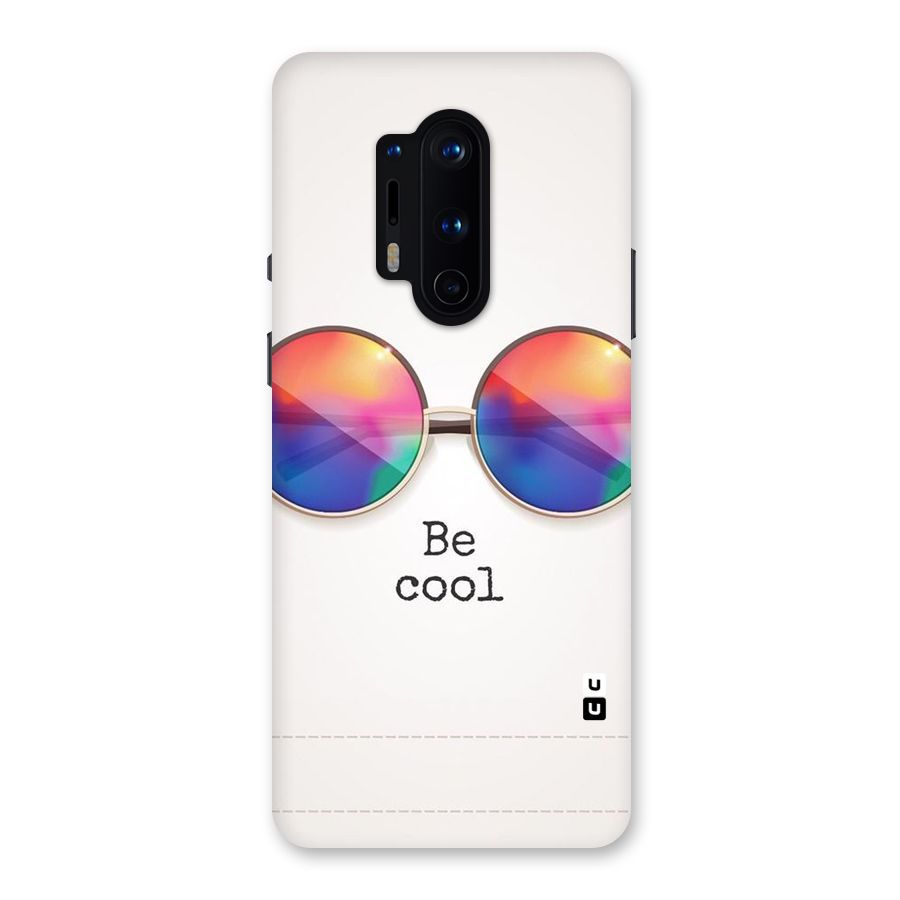 Be Cool Back Case for OnePlus 8 Pro