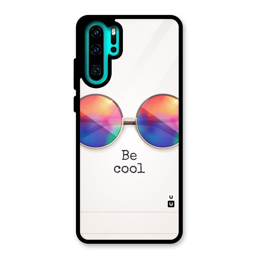 Be Cool Glass Back Case for Huawei P30 Pro