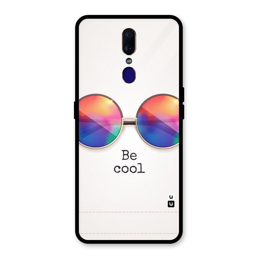 Be Cool Glass Back Case for Oppo F11
