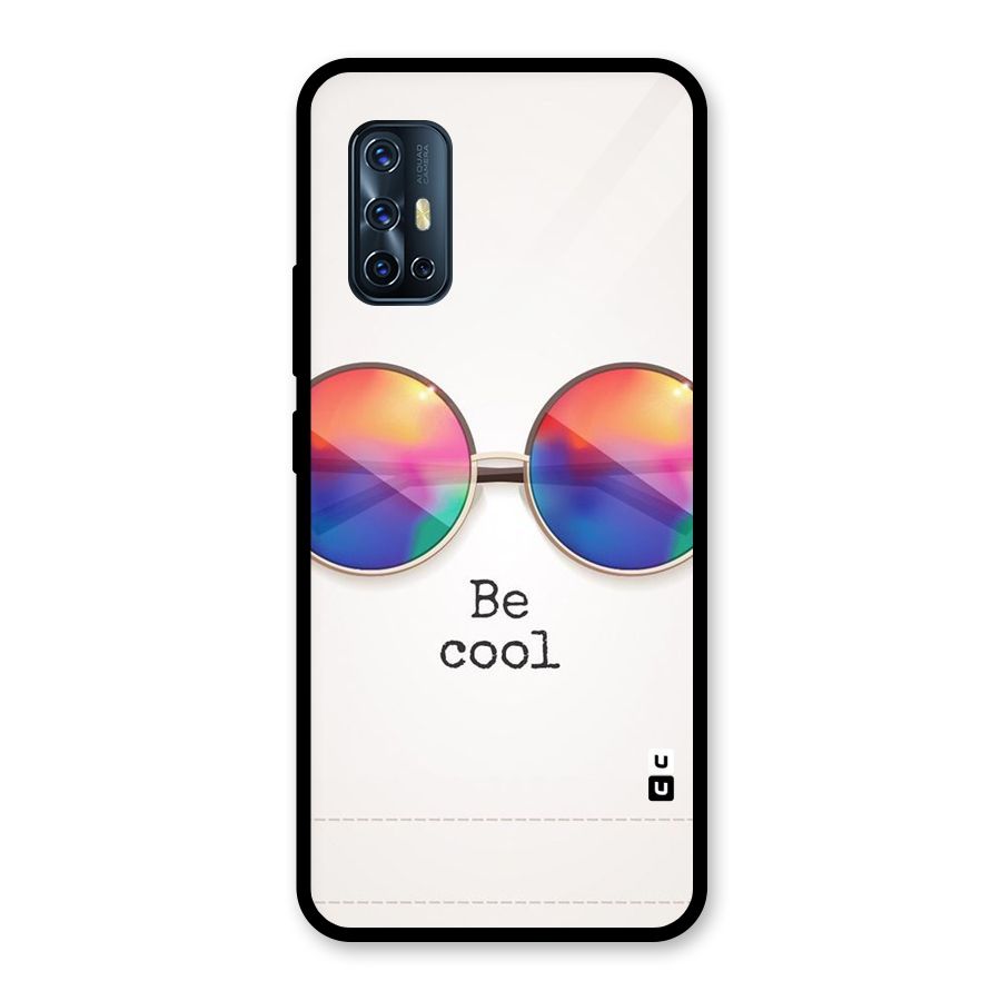 Be Cool Glass Back Case for Vivo V17