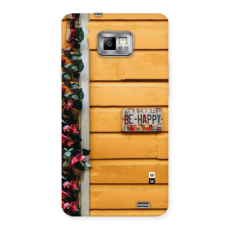 Be Happy Yellow Wall Back Case for Galaxy S2