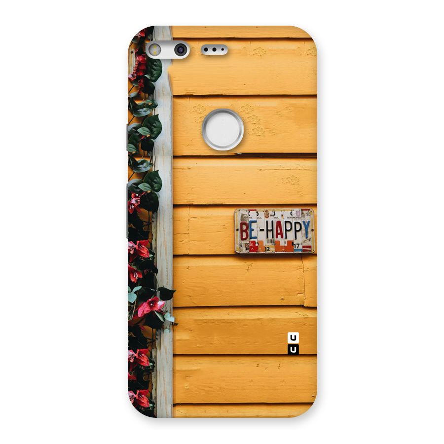 Be Happy Yellow Wall Back Case for Google Pixel