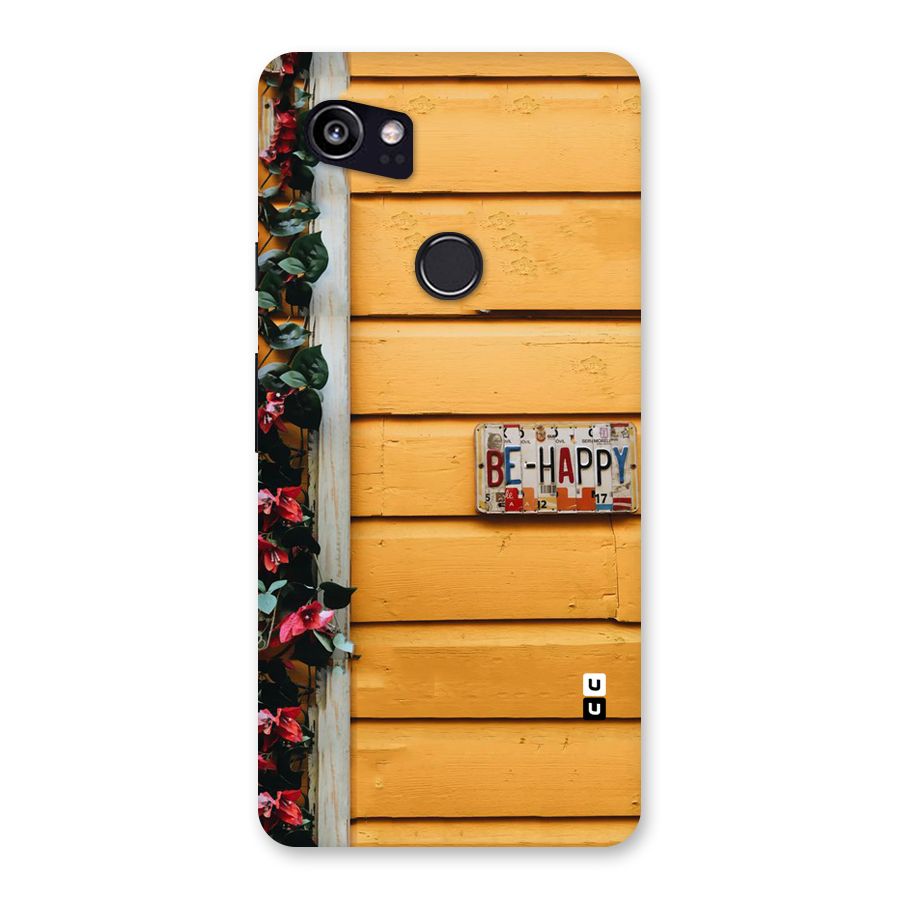 Be Happy Yellow Wall Back Case for Google Pixel 2 XL