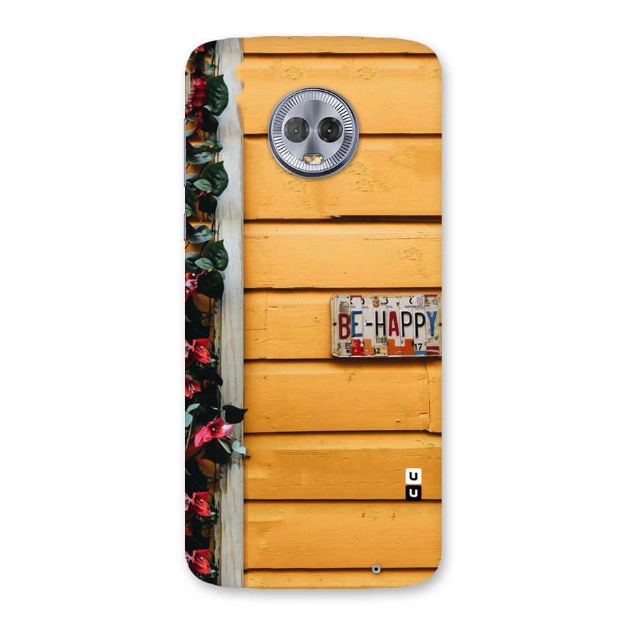 Be Happy Yellow Wall Back Case for Moto G6 Plus
