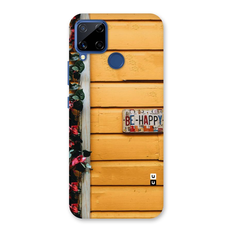 Be Happy Yellow Wall Back Case for Realme C15