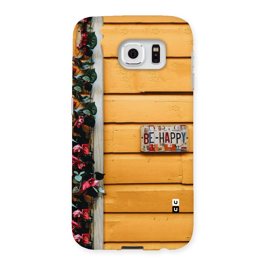 Be Happy Yellow Wall Back Case for Samsung Galaxy S6