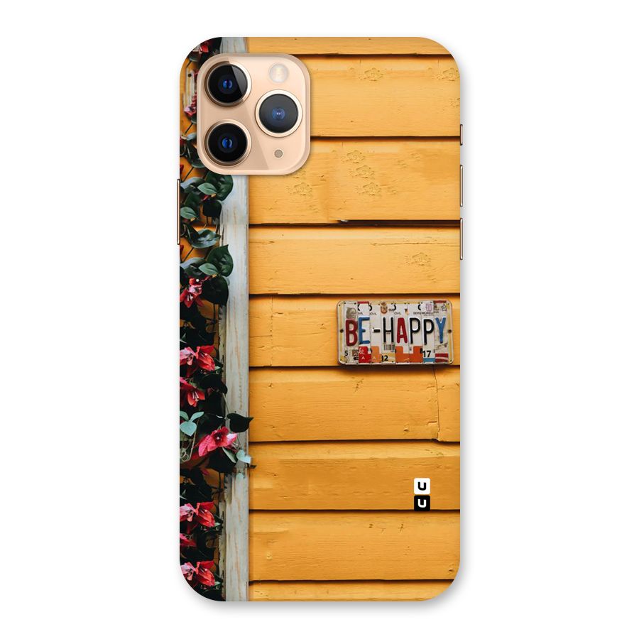 Be Happy Yellow Wall Back Case for iPhone 11 Pro