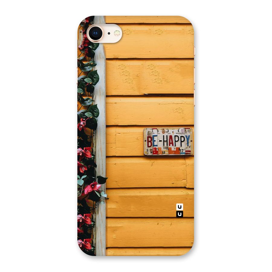 Be Happy Yellow Wall Back Case for iPhone 8