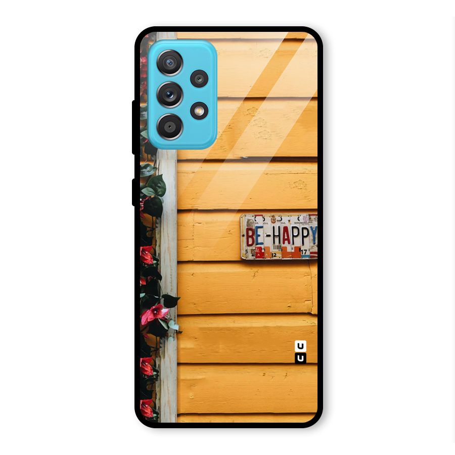 Be Happy Yellow Wall Glass Back Case for Galaxy A52