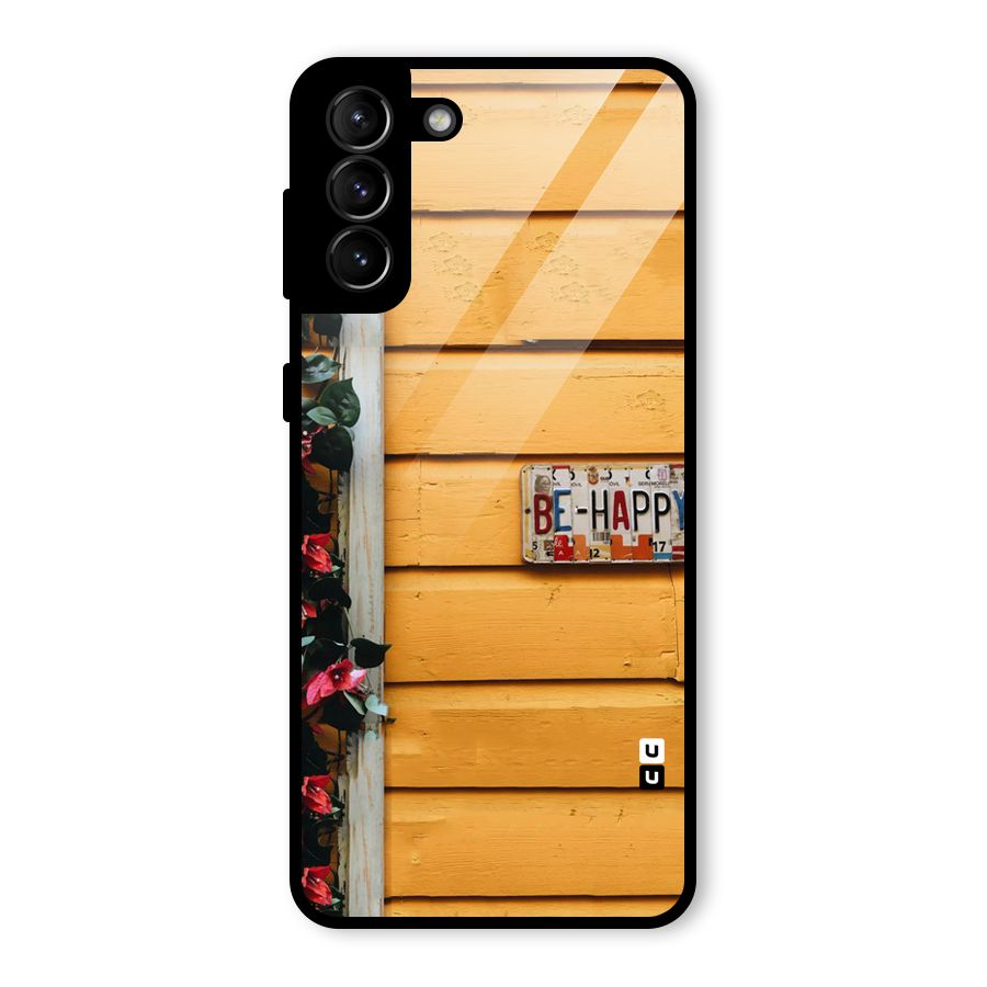 Be Happy Yellow Wall Glass Back Case for Galaxy S21 Plus