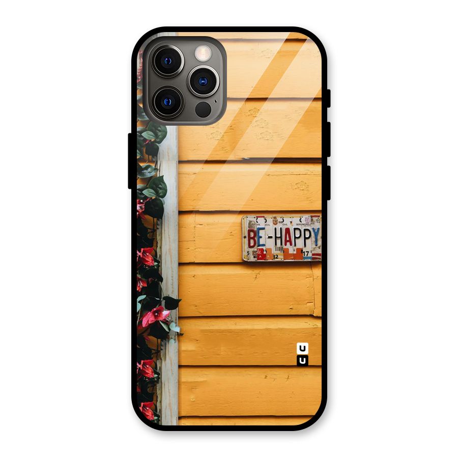 Be Happy Yellow Wall Glass Back Case for iPhone 12 Pro