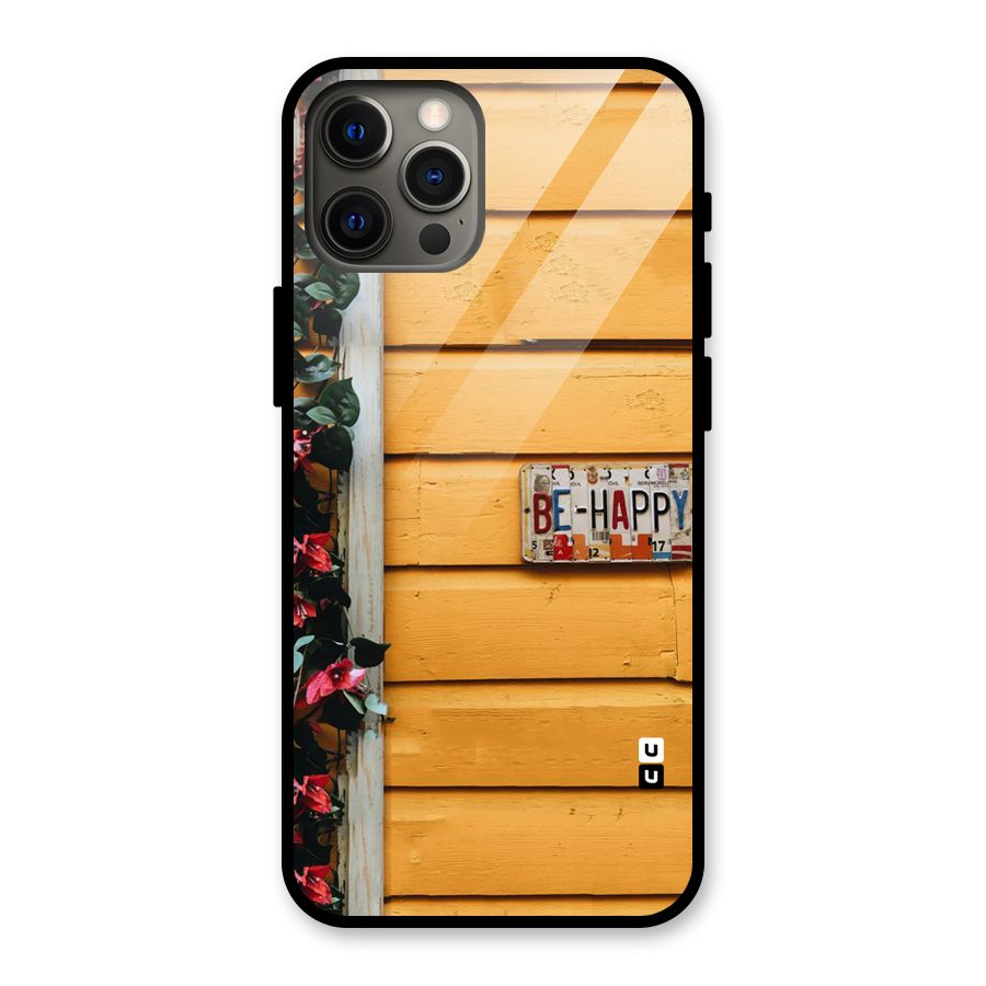 Be Happy Yellow Wall Glass Back Case for iPhone 12 Pro Max