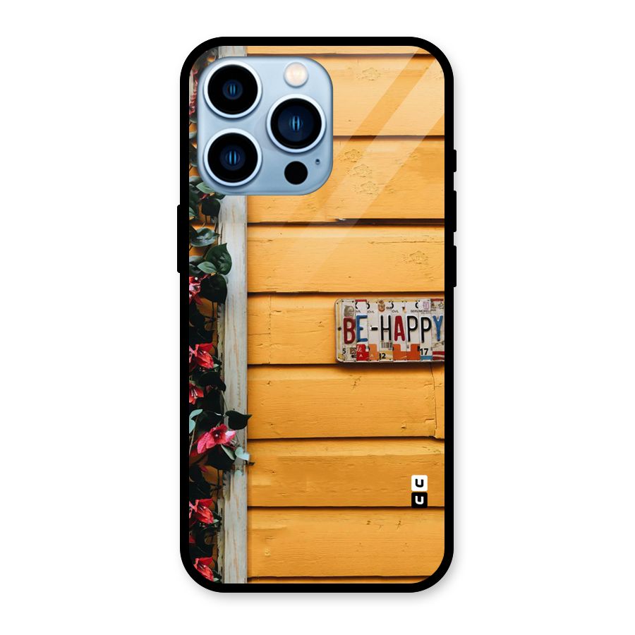 Be Happy Yellow Wall Glass Back Case for iPhone 13 Pro