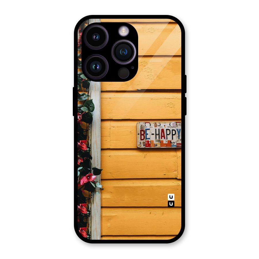 Be Happy Yellow Wall Glass Back Case for iPhone 14 Pro