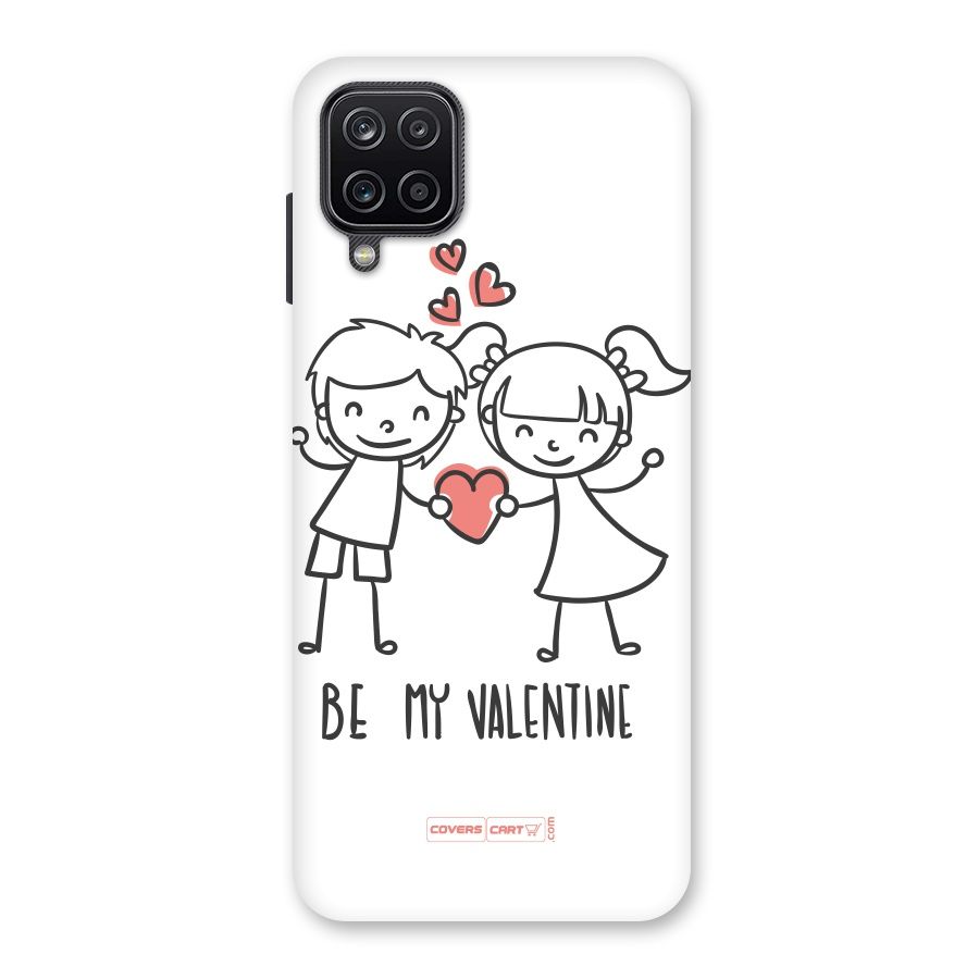 Be My Valentine Back Case for Galaxy A12