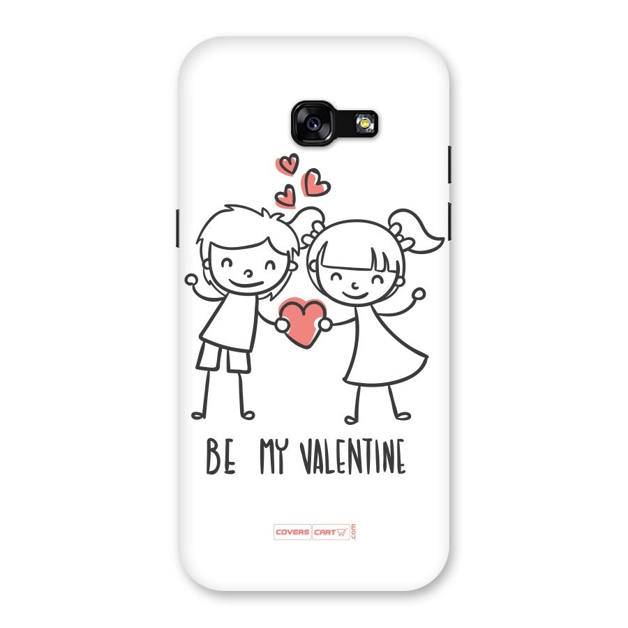 Be My Valentine Back Case for Galaxy A5 2017