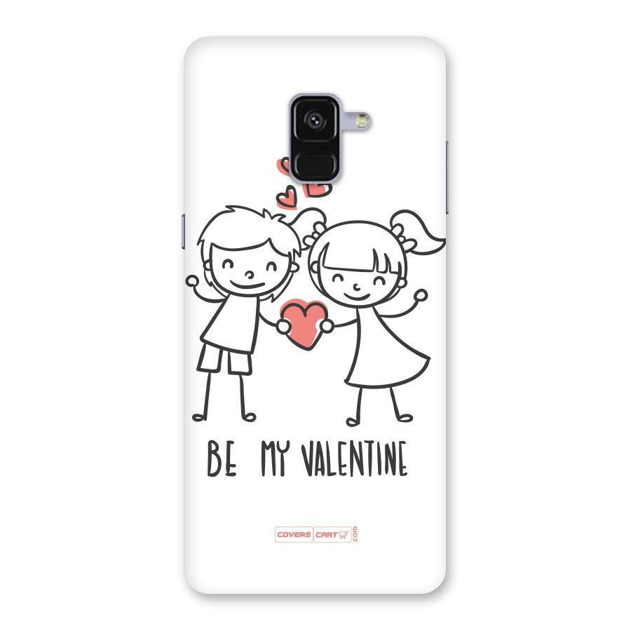 Be My Valentine Back Case for Galaxy A8 Plus