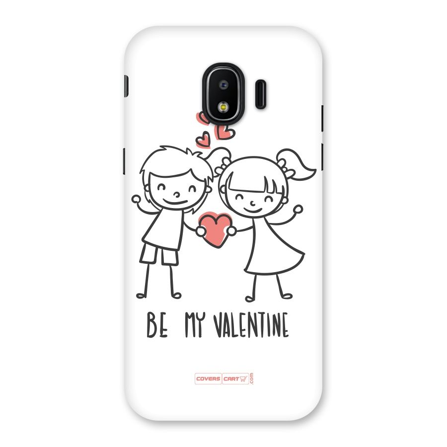 Be My Valentine Back Case for Galaxy J2 Pro 2018
