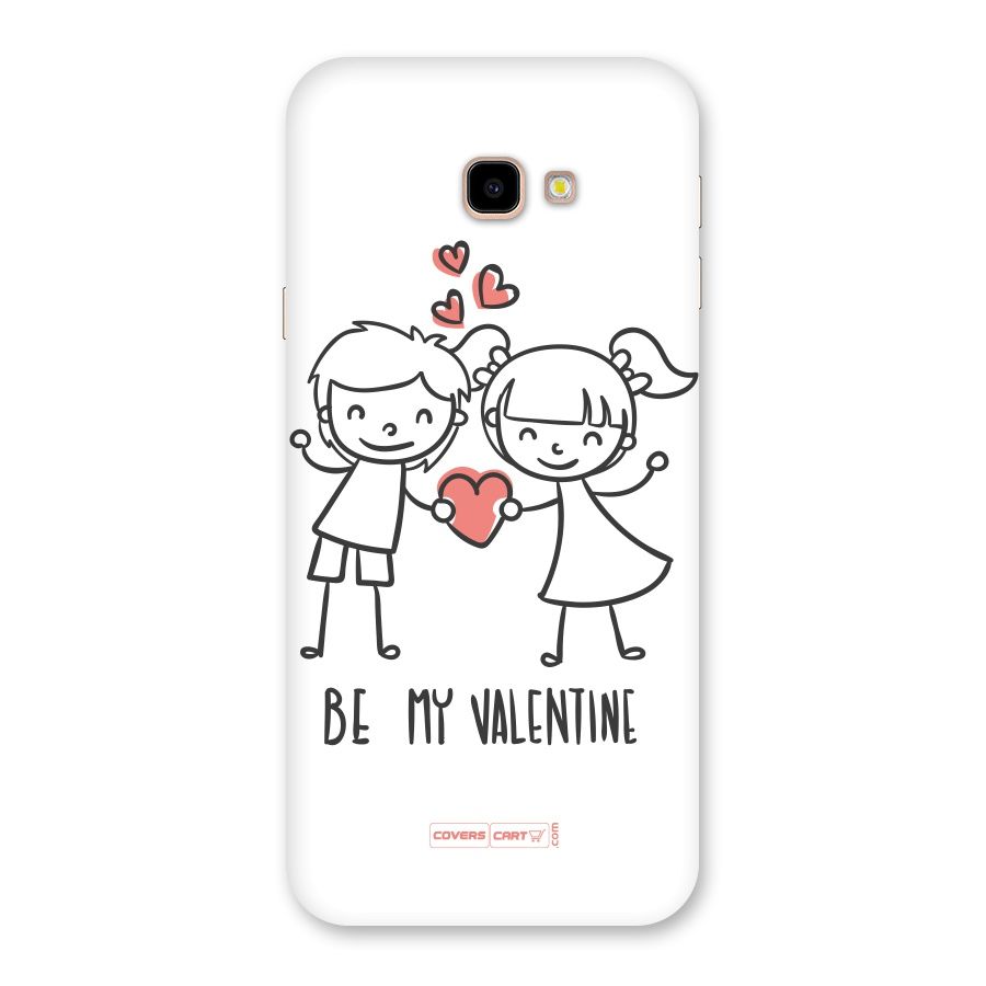 Be My Valentine Back Case for Galaxy J4 Plus