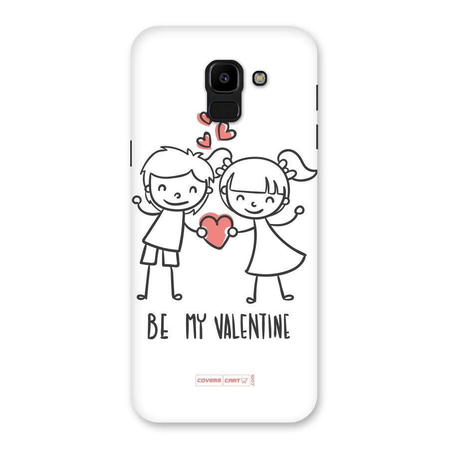 Be My Valentine Back Case for Galaxy J6
