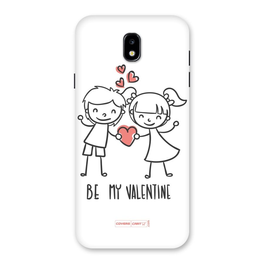Be My Valentine Back Case for Galaxy J7 Pro