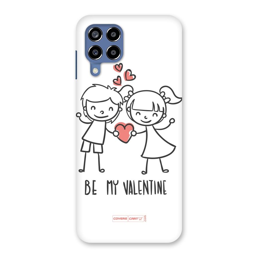 Be My Valentine Back Case for Galaxy M53 5G